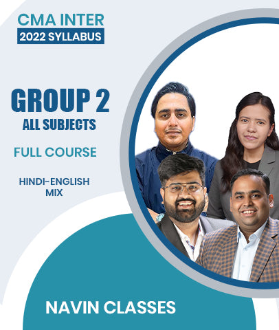 CMA Inter 2022 Syllabus Group 2 All Subjects Full Course Combo By Navin Classes