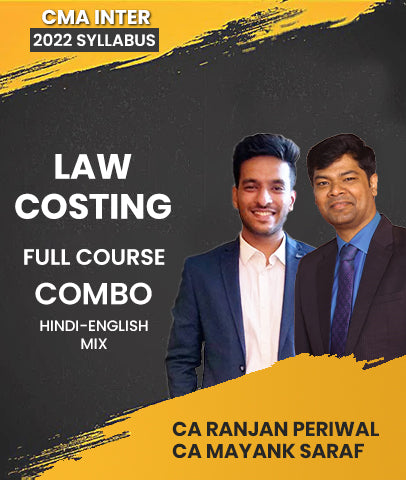 CMA Inter 2022 Syllabus Law and Costing Full Course Combo By CA Ranjan Periwal and CA Mayank Saraf