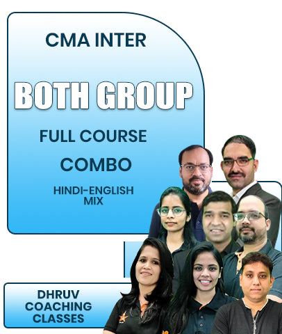CMA Inter Both Group Full Course Combo By Dhruv Coaching Classes