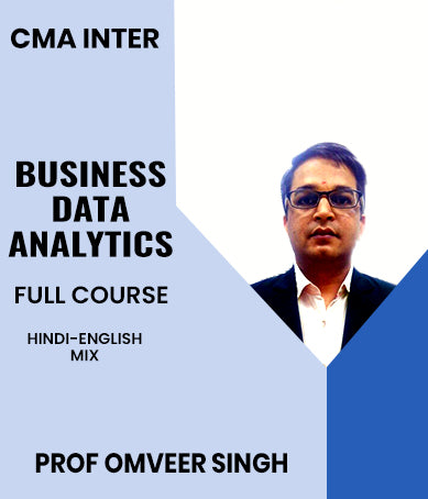 CMA Inter Business Data Analytics Full Course By Prof Omveer Singh
- Zeroinfy