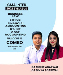 CMA Inter Business Law and Ethics & Financial Accounting,DT & IDT & Cost Accounting Full Course Combo 2022 Syllabus By MEPL Classes CA Mohit Agarwal and CA Divya Agarwal - Zeroinfy