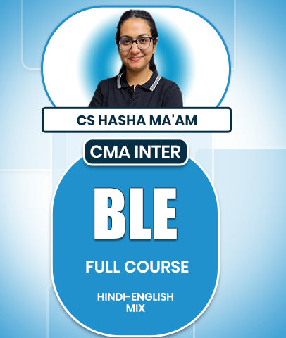 CMA Inter Business Laws And Ethics (BLE) Full Course By CS Hasha Ma'am