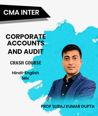 CMA Inter Corporate Accounts and Audit Crash Course By Suraj Kumar Gupta