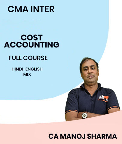CMA Inter Cost Accounting Full Course Video Lectures By MEPL Classes CA Manoj Sharma
