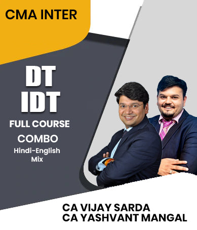 CMA Inter DT IDT Full Course Combo By CA Vijay Sarda and CA Yashvant Mangal - Zeroinfy