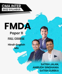 CMA Inter FINANCIAL MANAGEMENT AND BUSINESS DATA ANALYTICS (FMDA) Paper 11 2022 Syllabus Full Course By Satish Jalan, Anirudh Singhania and Satish Sureka