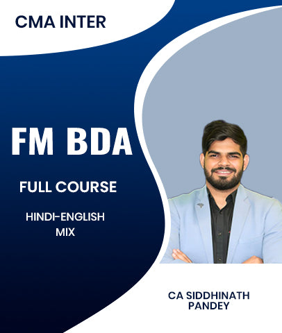 CMA Inter FM BDA Full Course By CA Siddhinath Pandey