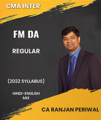 CMA Inter FM DA Regular Lectures 2022 Syllabus By CA Ranjan Periwal - Zeroinfy