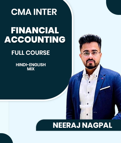 CMA Inter Financial Accounting Full Course By Neeraj Nagpal