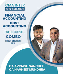 CMA Inter Financial Accounting and Cost Accounting Full Course Combo By CA Avinash Sancheti and CA Navneet Mundhra