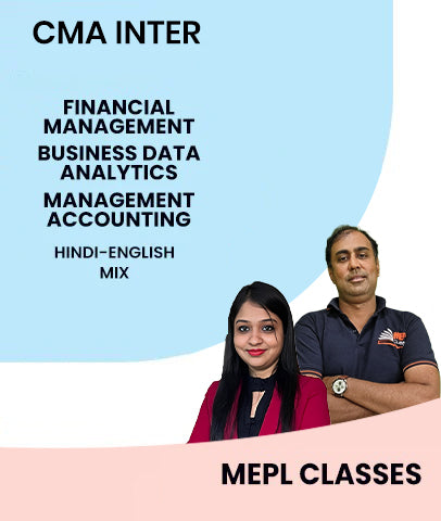 CMA Inter Financial Management, BDA and Management Accounting By CA Divya Agarwal & CA Manoj Sharma