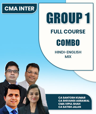 CMA Inter Group 1 Full Course Combo By CA Santosh Kumar, CA Shivangi Agrawal, CMA Vipul Shah and CA Satish Jalan
