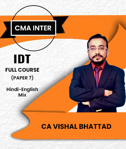 CMA Inter IDT Full Course Paper 7 2022 Syllabus By CA Vishal Bhattad - Zeroinfy