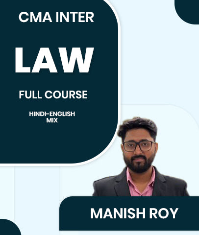 CMA Inter Law Full Course By Manish Roy