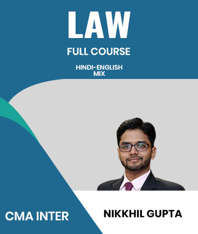 CMA Inter Law Full Course Video Lectures By Nikkhil Gupta