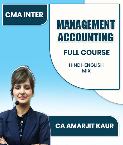 CMA Inter Management Accounting Full Course By CA Amarjit Kaur
