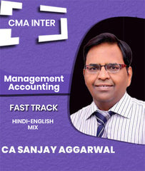 CMA Inter Management Accounting Full Course By CA Sanjay Aggarwal