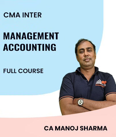 CMA Inter Management Accounting Full Course By MEPL Classes CA Manoj Sharma