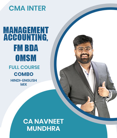 CMA Inter Management Accounting, FM BDA and OMSM Full Course Combo By CA Navneet Mundhra