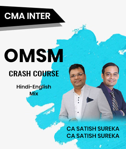CMA Inter OMSM Crash Course By CA Satish Jalan and CA Satish Sureka