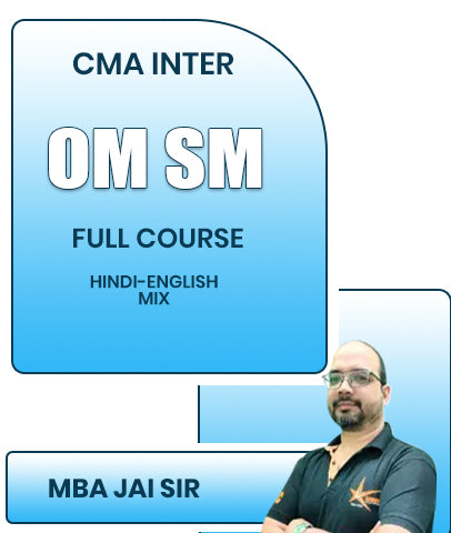 CMA Inter OM SM Full Course By MBA Jai Sir
