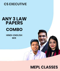 CS Executive Any 3 Law Papers Combo (Except Company Law) By MEPL Classes