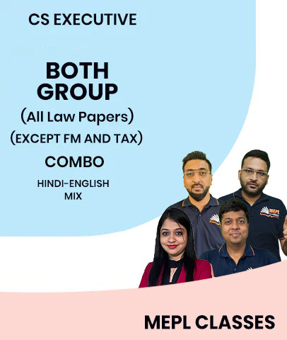 CS Executive Both Group All Law Papers Combo (Except FM and Tax) By MEPL Classes