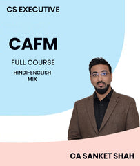 CS Executive CAFM Full Course By MEPL Classes By CA Sanket Shah