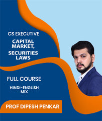 CS Executive Capital Market and Securities Laws Full Course By J.K.Shah Classes - Prof Dipesh Penkar