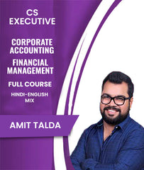 CS Executive Corporate Accounting and Financial Management Full Course By Amit Talda - Zeroinfy