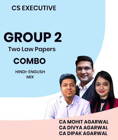 CS Executive Group 2 Two Law Papers Combo By MEPL Classes CA Mohit Agarwal, CA Divya Agarwal and CA Dipak Agarwal