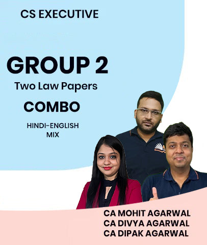 CS Executive Group 2 Two Law Papers Combo By MEPL Classes CA Mohit Agarwal, CA Divya Agarwal and CA Dipak Agarwal