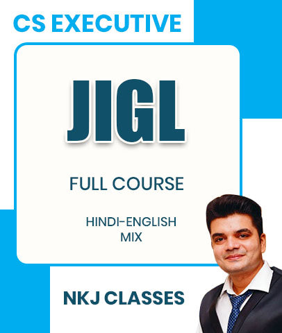 CS Executive Jurisprudence, Interpretation and General Laws (JIGL) Full Course By CS Nitesh Kumar Jaiswal and CA Tanvee Khanna Malik