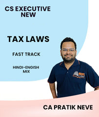 CS Executive New Tax Laws Fast Track By CA Pratik Neve - Zeroinfy