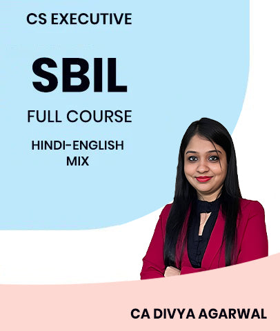 CS Executive SBIL Full Course By MEPL Classes CA Mohit Agarwal and CA Divya Agarwal