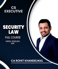 CS Executive Security Law Full Course By CA Rohit Khandelwal - Zeroinfy