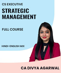 CS Executive Strategic Management Full Course By MEPL Classes CA Divya Agarwal - Zeroinfy