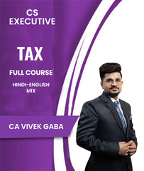 CS Executive Tax Full Course By  CA Vivek Gaba - Zeroinfy