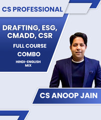 CS Professional DRAFTING, ESG, CMADD, CSR Full Course Combo By CS Anoop Jain