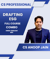 CS Professional DRAFTING and ESG Full Course Combo By CS Anoop Jain