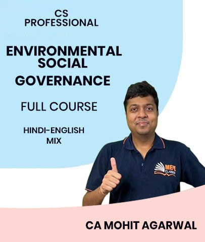 CS Professional Environmental Social and Governance Full Course By MEPL Classes CA Mohit Agarwal