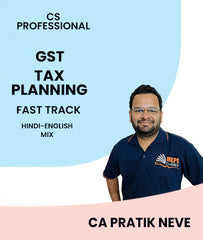 CS Professional GST and Tax Planning Fast Track By MEPL Classes - CA Pratik Neve - Zeroinfy