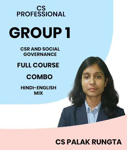CS Professional Group 1 CSR and Social Governance Full Course By MEPL Classes - CS Palak Rungta