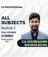 CS Professional Module 3 All Subjects Full Course Combo By CA Shubhamm Shukhlecha