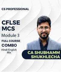 CS Professional Module 3 CFLSE and MCS Full Course Combo By CA Shubhamm Shukhlecha