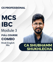 CS Professional Module 3 MCS and IBC Full Course Combo By CA Shubhamm Shukhlecha