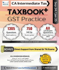 CA Inter TAXBOOK + (GST - PRACTICE) By CA Sharad Bhargava - Zeroinfy