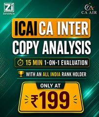 ICAI CA Inter Copy Analysis—15-Min 1-On-1 With An All India Rank Holder - Zeroinfy