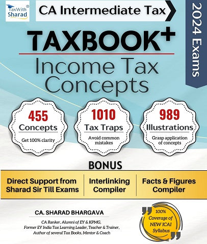 CA Inter New Scheme TAXBOOK + (INCOME TAX - CONCEPTS) By CA Sharad Bhargava - Zeroinfy