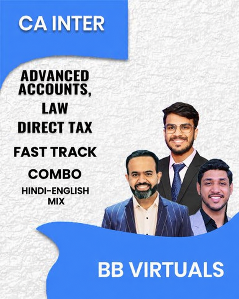CA Inter Advanced Accounts, Law and Direct Tax Fast Track Combo By BB Virtuals
